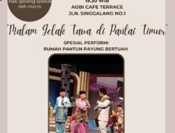 Meriahkan Malam Gelak Tawa di Pantai Timur, Komedi Kombur Melayu Deli, Segera Reservasi Tiket. 