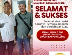 Sekretaris FMI Mendapatkan Amanah Atas Jabatan Baru Lurah Rappokalling, Ismail Ilho, S, Sos