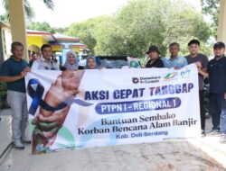 PTPN I Regional 1 Salurkan Bantuan Sembako untuk Korban Banjir di Deli Serdang dan Langkat