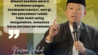 Menteri ATR/BPN Nusron Wahid : Menjaga Ketahanan Pangan Nasional Tidak Akan Menghambat Iklim Investasi.