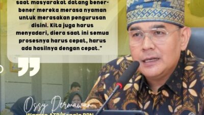 Kenyamanan Masyarakat Dalam Mengakses Layanan Pertanahan Menjadi Fokus Yang Ditekankan Wamen ATR/Waka BPN Ossy Dermawan 