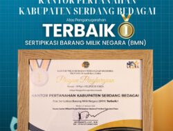 Selamat dan Apresiasi Kepada Kantor Pertanahan Kabupaten Serdang Bedagai Atas Diraihnya Piagam Penghargaan Sertipikasi Barang Miliki Negera Terbaik I.