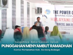 Sambut Bulan Suci Ramadan Kantor Pertanahan Kabupaten Serdang Bedagai Melaksanakan Kegiatan Punggahan