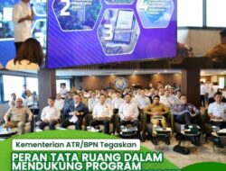 Kementerian ATR/BPN Tegaskan Peran Tata Ruang dalam Mendukung Program Prioritas Presiden Prabowo